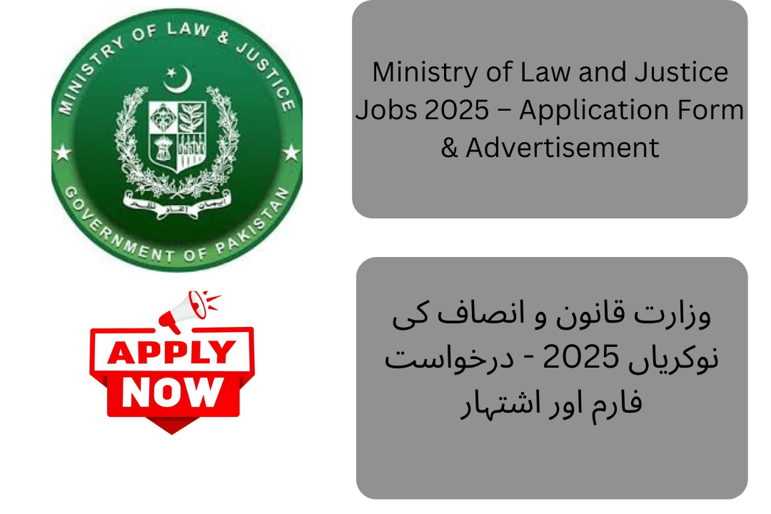 The Ministry of Law and Justice Jobs 2025 has been officially announced through an advertisement, inviting applications from qualified individuals on the prescribed application form.