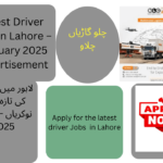 Latest Driver Jobs in Lahore February 2025 Advertisement