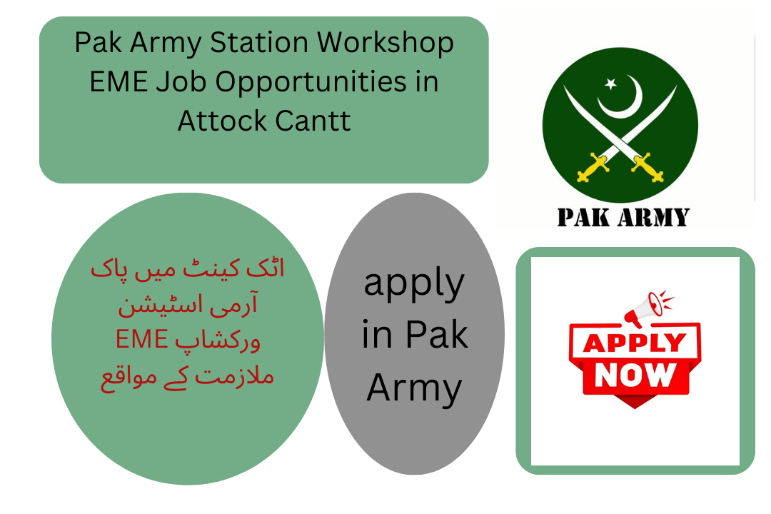 The Pakistan Army Station Workshop EME in Attock Cantt is offering exciting job opportunities for skilled and motivated individuals.