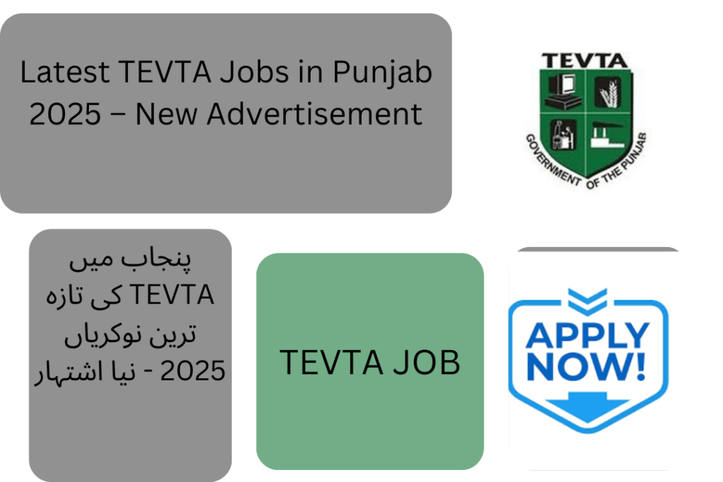 Technical Education & Vocational Training Authority (TEVTA) has officially announced new job opportunities for 2025 through a recent advertisement