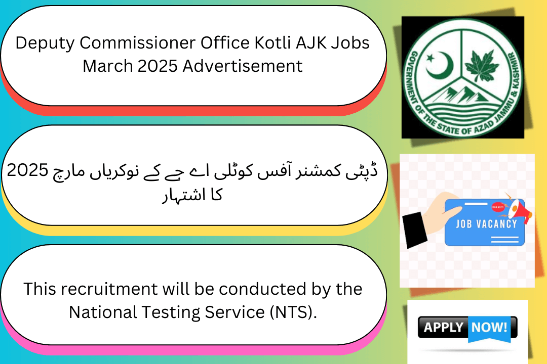 Advertisement for Deputy Commissioner Office Jobs Kotli AJK March 2025