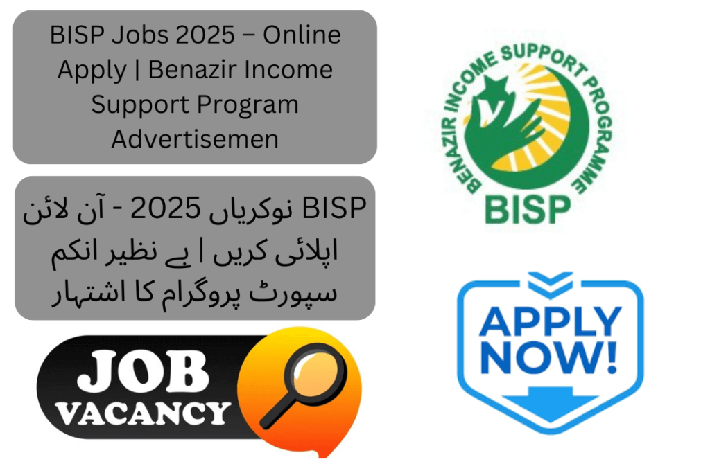 BISP Jobs 2025 – Apply online for the latest government job openings in the Benazir Income Support Program.