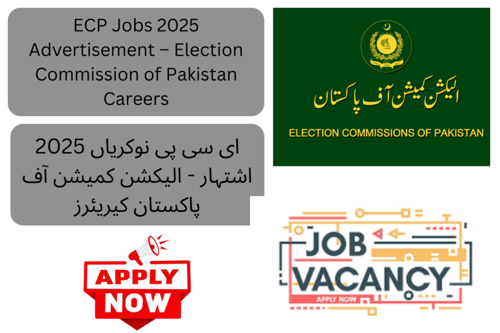 The Election Commission of Pakistan (ECP) has officially announced new job openings for 2025. Applications are invited from eligible candidates for multiple positions on a contractual basis (for retired judicial officers) and a regular basis