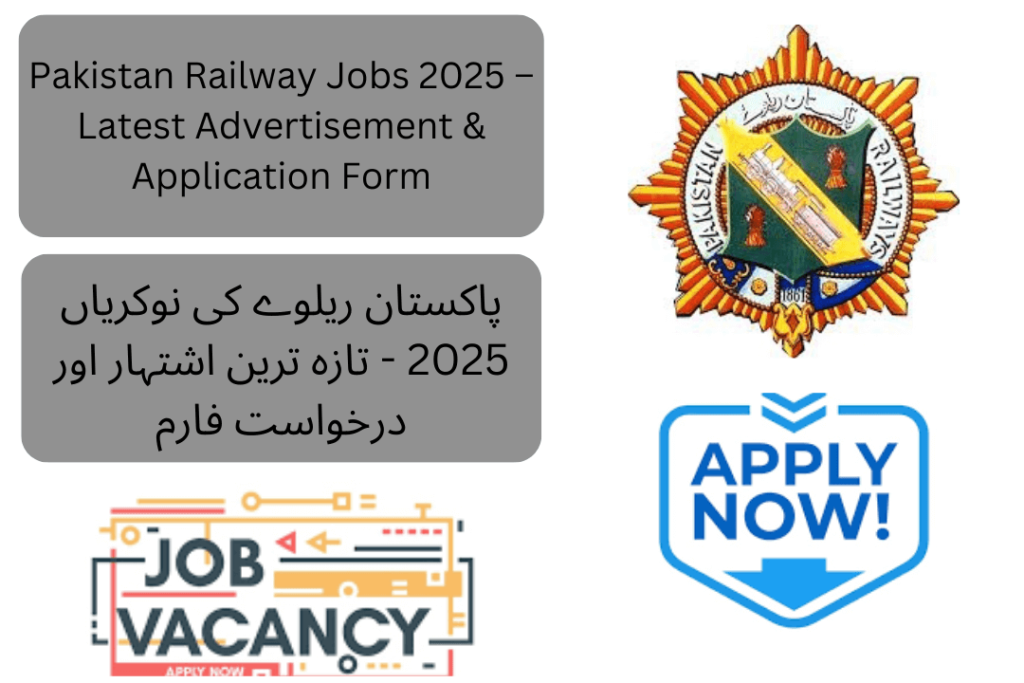 Pakistan Railway Jobs 2025 – Apply now for government job vacancies in Pakistan Railways. Download the application form and start your career today