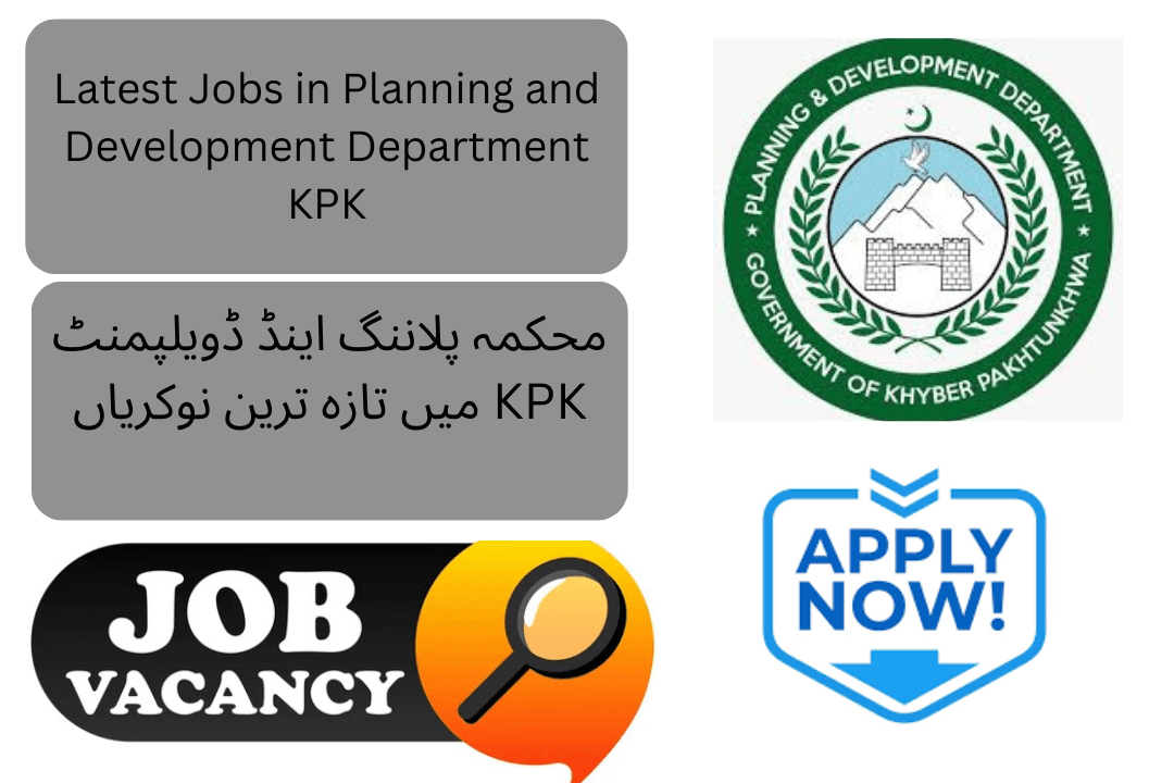 The Planning and Development Department Khyber Pakhtunkhwa has announced new job opportunities