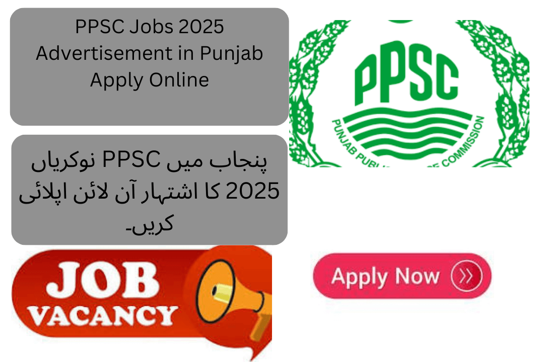 The Punjab Public Service Commission (PPSC) has officially announced job openings for 2025 through Advertisement 11/10/09/08/2025.