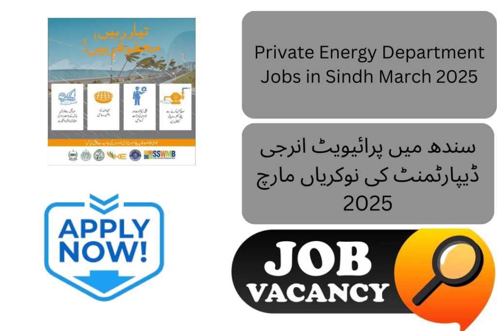  March 2025, the Energy Department of Sindh has announced several job openings