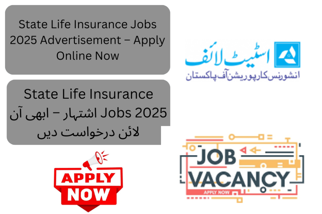 State Life Insurance Corporation of Pakistan has announced State Life Insurance Jobs 2025 through an official advertisement. The organization is seeking highly skilled, dynamic, and experienced candidates to fill multiple positions. 