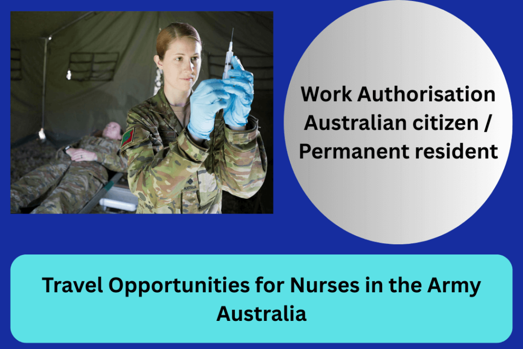 Travel Opportunities for Nurses in the Army Australia