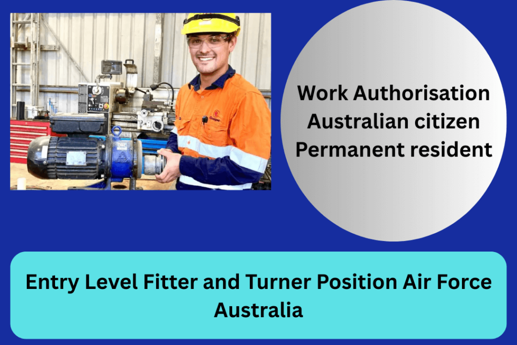 Entry Level Fitter and Turner Position Air Force Australia