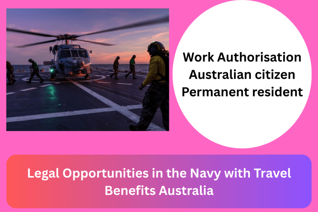 Legal Opportunities in the Navy with Travel Benefits Australia