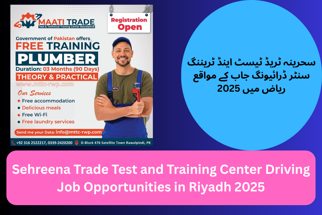 Sehreena Trade Test and Training Center Driving Job Opportunities in Riyadh 2025