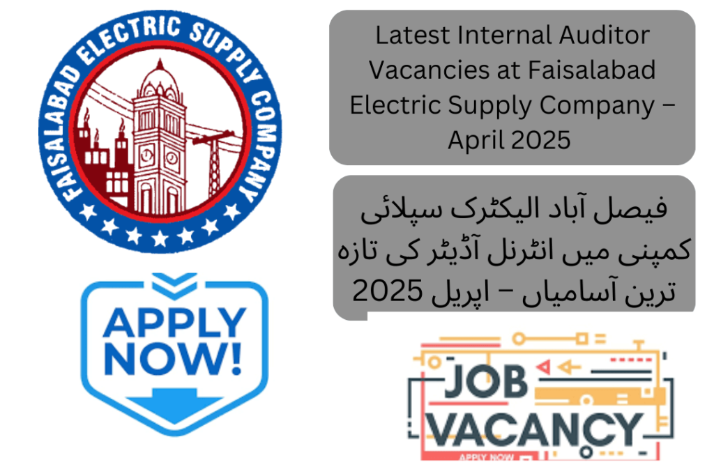 Official advertisement for Chief Internal Auditor job vacancy at Faisalabad Electric Supply Company (FESCO) April 2025."
