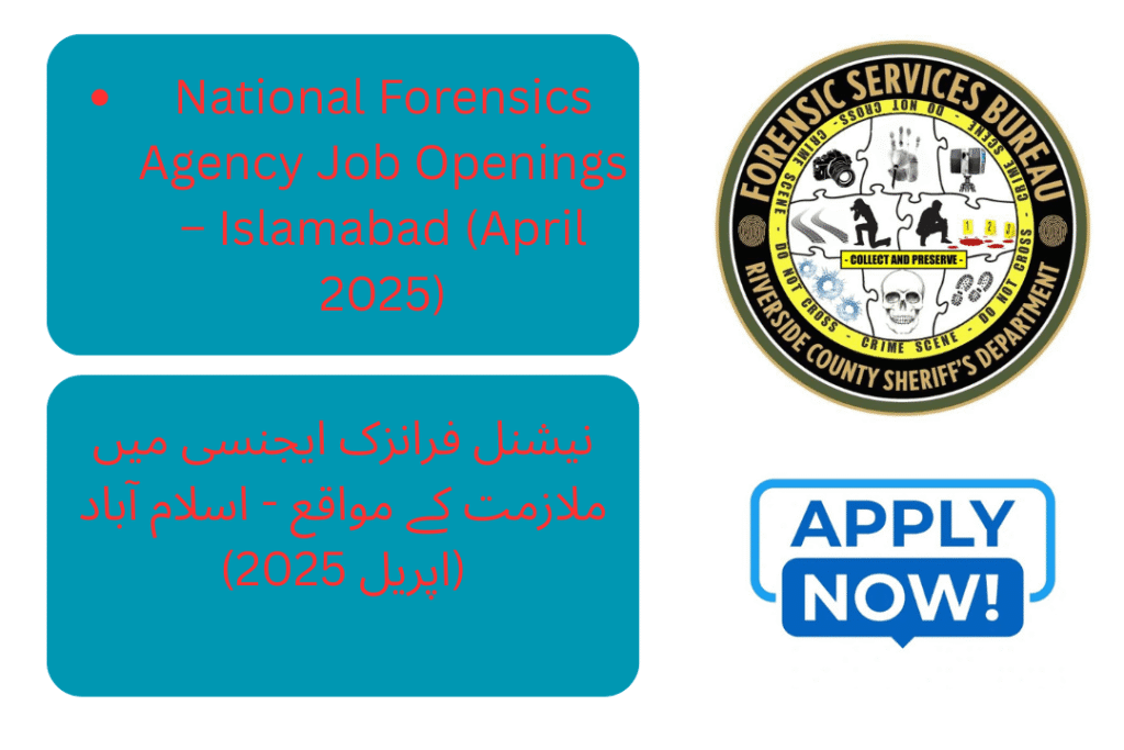The National Forensics Agency (NFA) in Islamabad has released an Expression of Interest for the recruitment of individual consultants across various forensic disciplines.