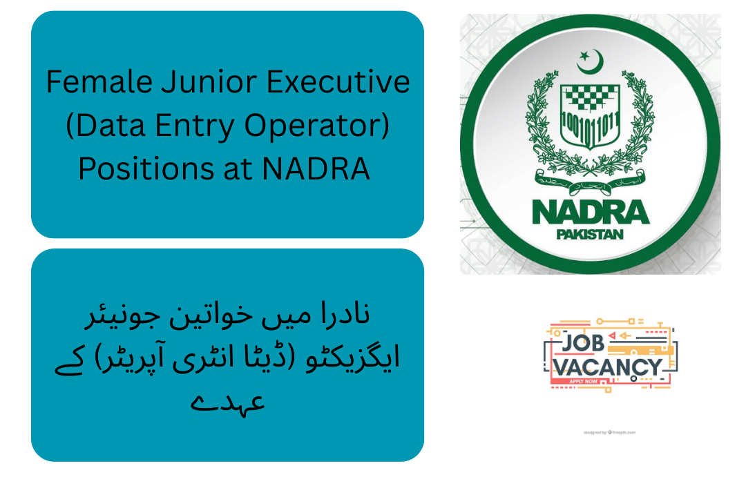 NADRA Peshawar Region announces Female Junior Executive Data Entry Jobs 2025. Walk-in Test/Interview, required documents, venue, and dates — all details available here
