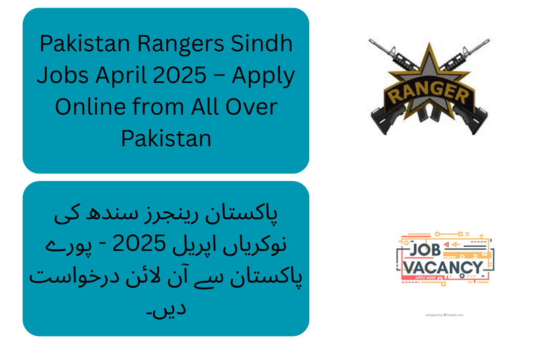 Pakistan Rangers Sindh Jobs April 2025 – Nationwide Recruitment Open Now! Ready to serve your nation? Pakistan Rangers Sindh has opened applications for its April 2025 recruitment drive
