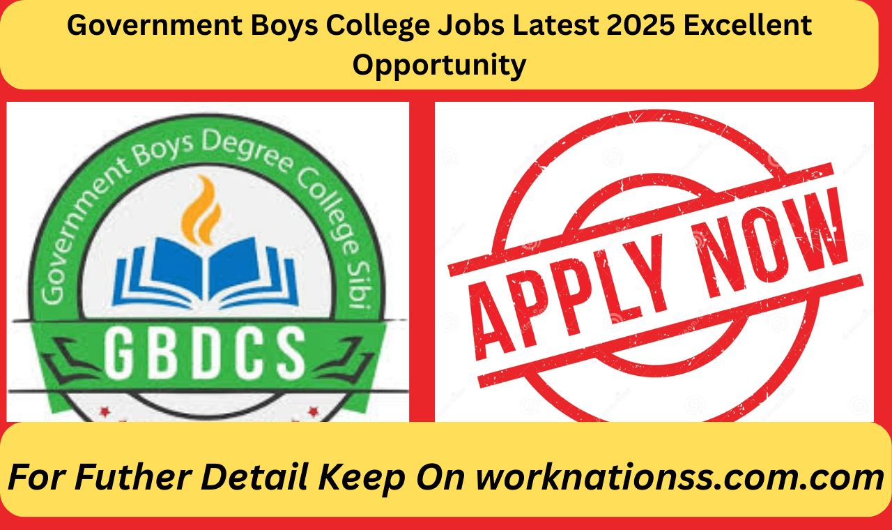 Government Boys College Jobs Latest 2025 Excellent Opportunity