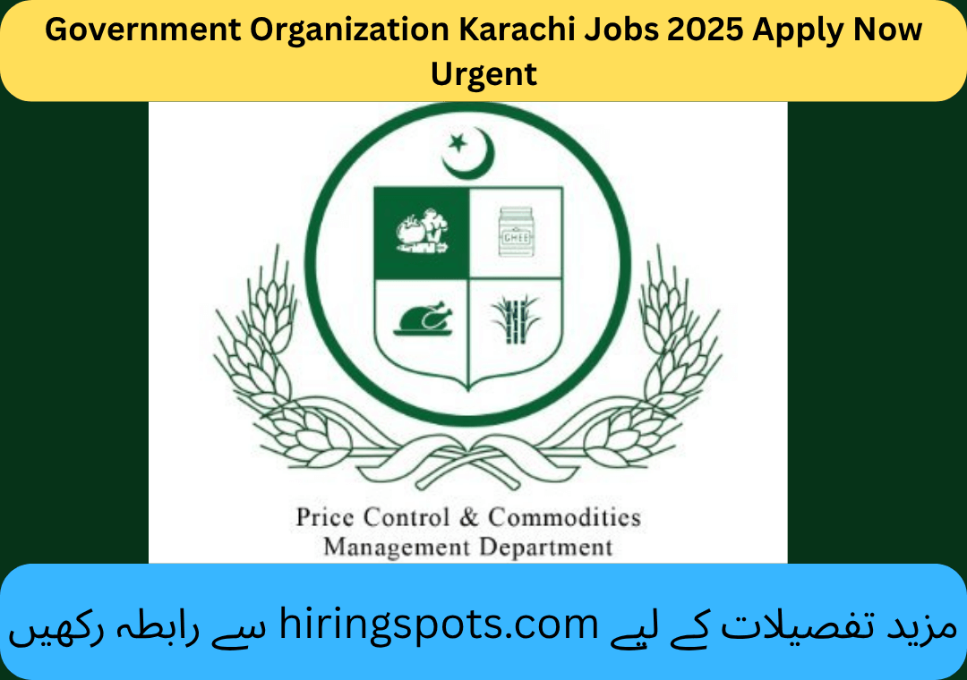 Government Organization Karachi Jobs 2025 Apply Now Urgent