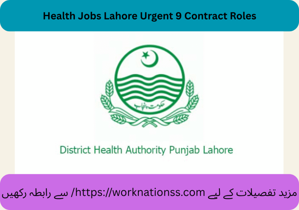 Health Jobs Lahore Urgent 9 Contract Roles