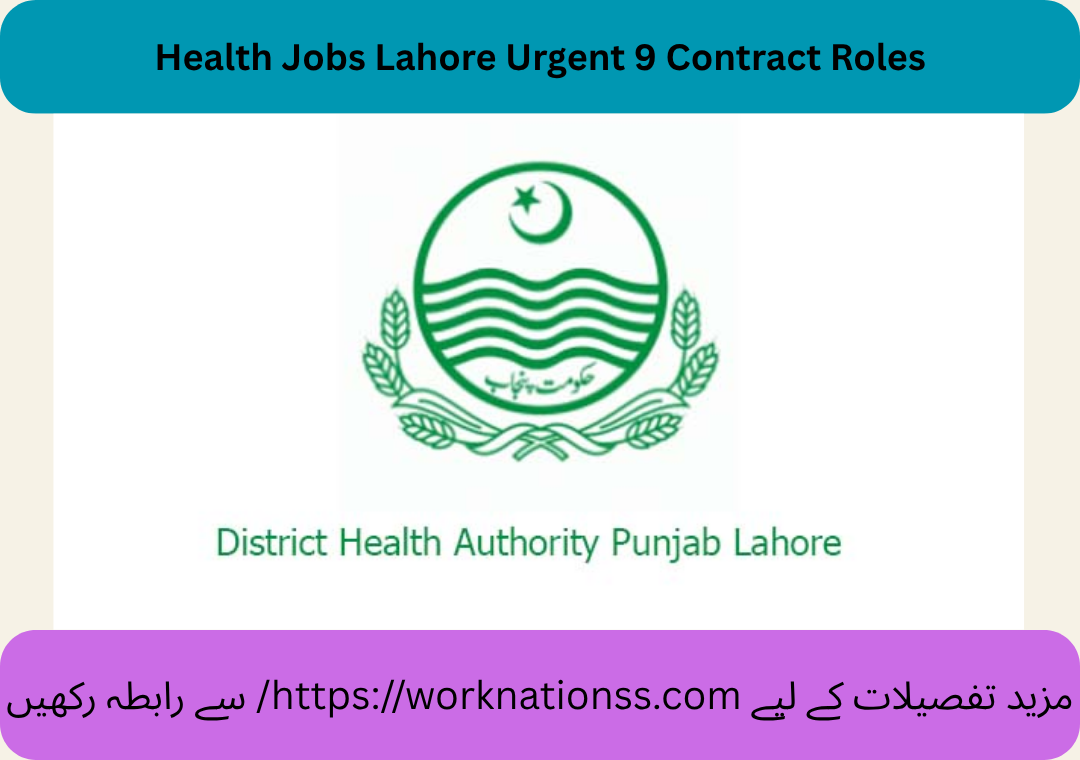 Health Jobs Lahore Urgent 9 Contract Roles