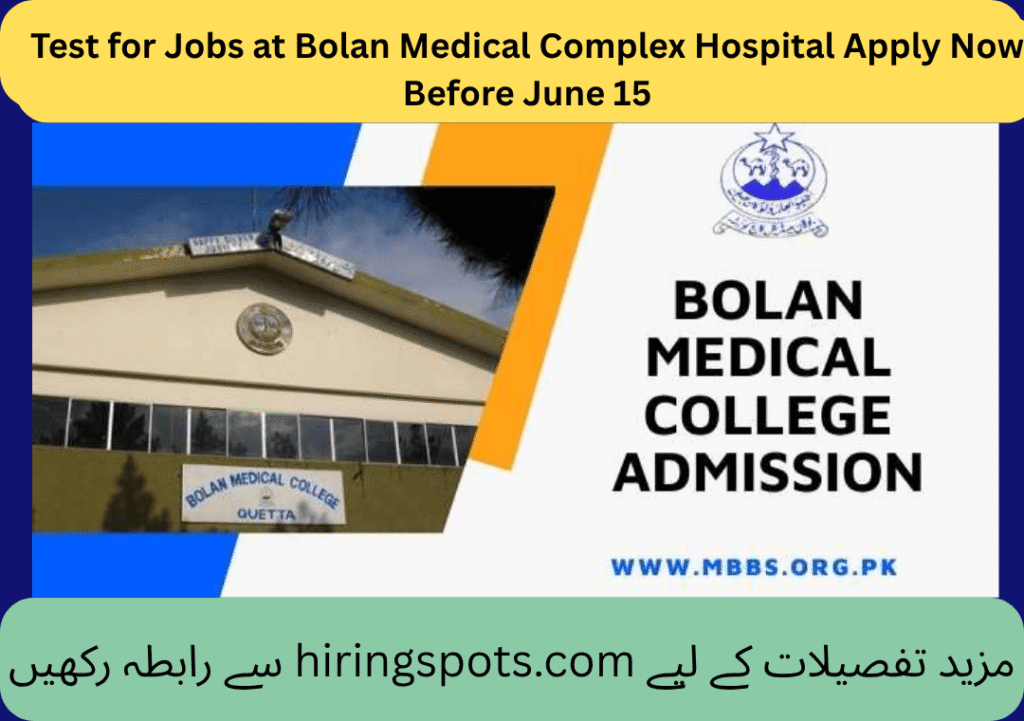 Test for Jobs at Bolan Medical Complex Hospital Apply Now Before June 15