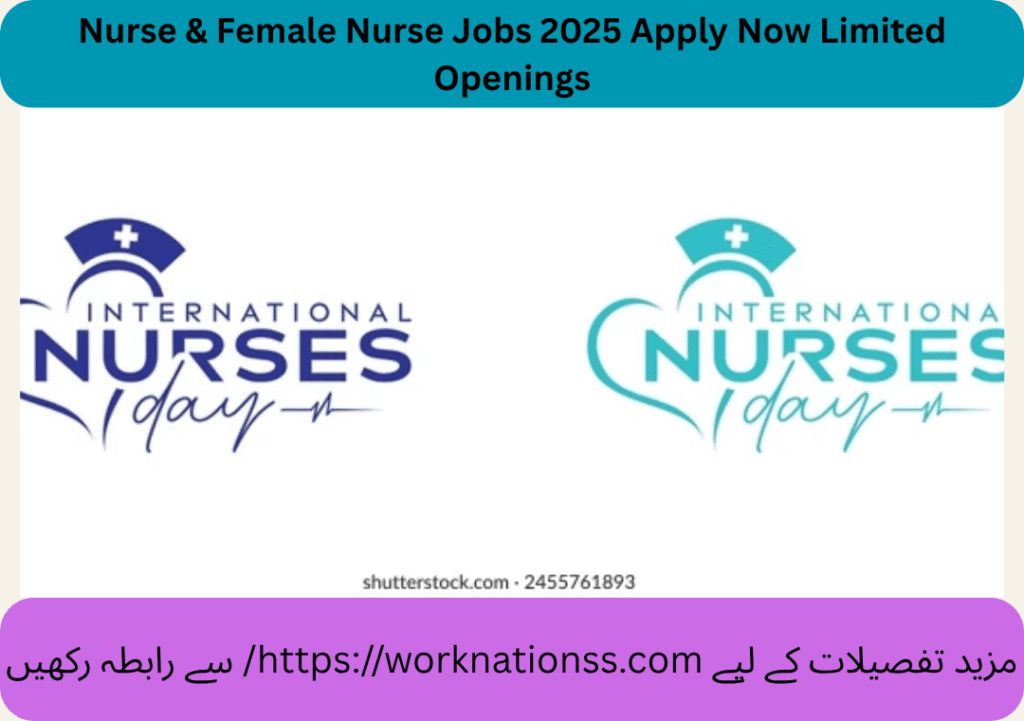 Nurse & Female Nurse Jobs 2025 Apply Now Limited Openings