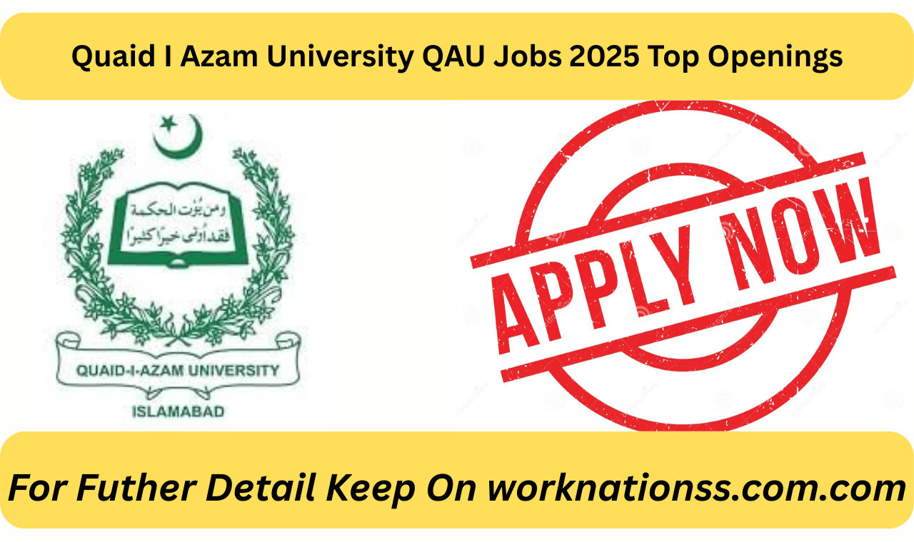 Quaid I Azam University QAU Jobs 2025 Top Openings